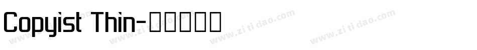 Copyist Thin字体转换